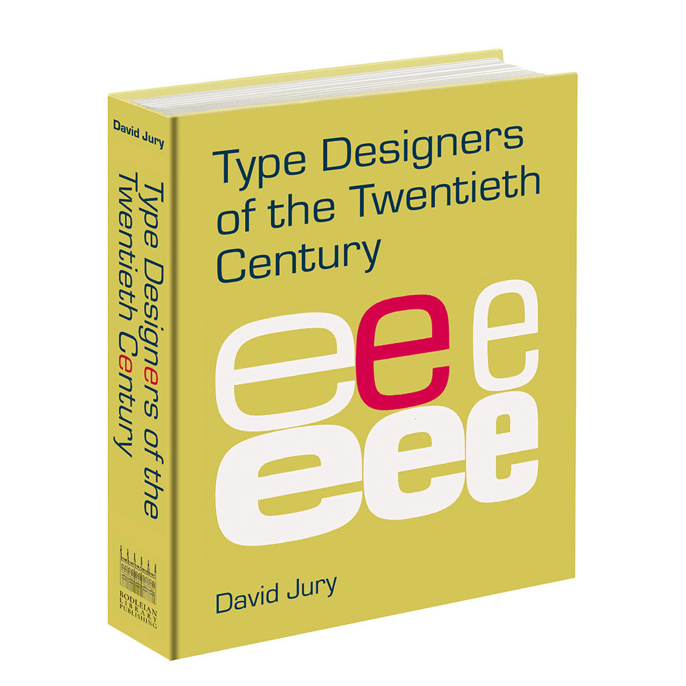 Type Designers of the Twentieth Century