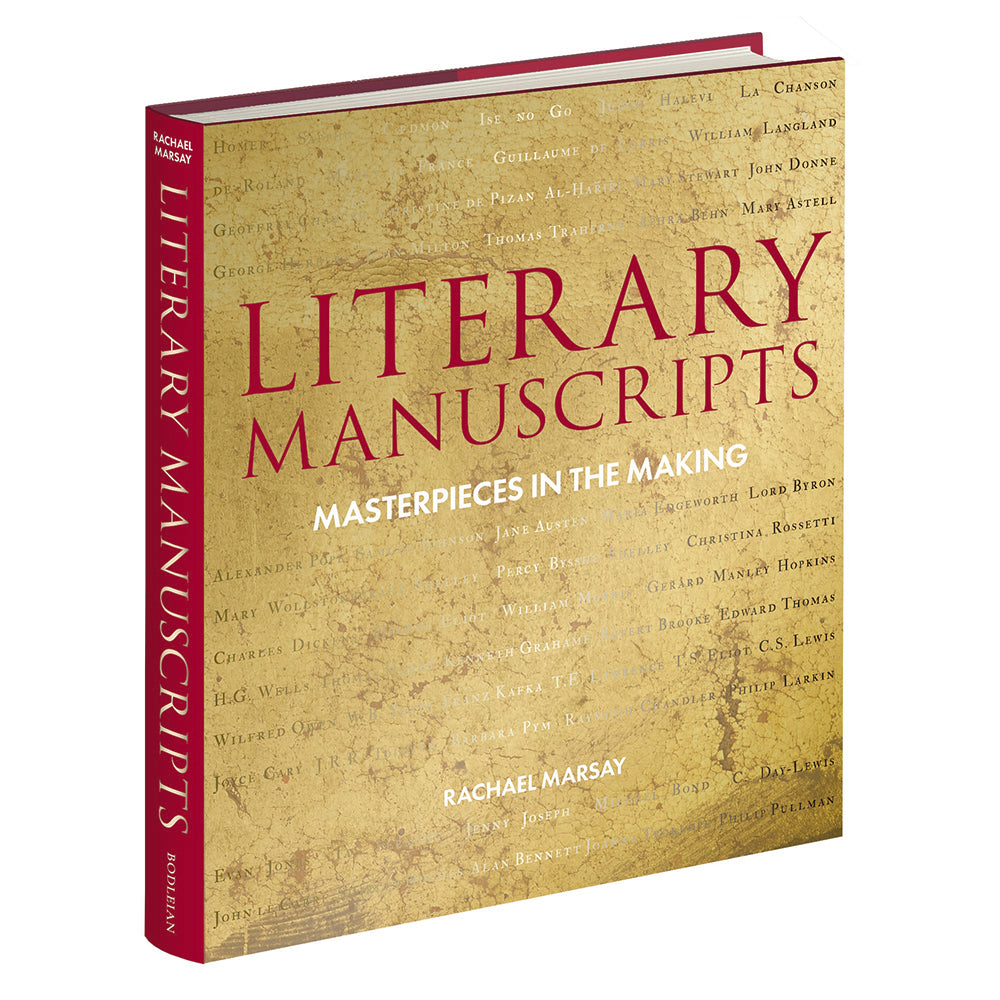 Literary Manuscripts: Masterpieces in the Making