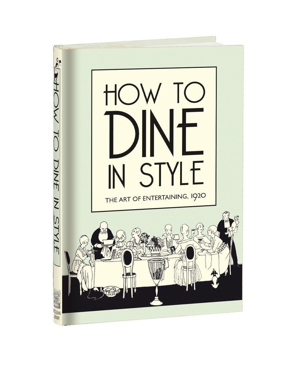 How to Dine in Style