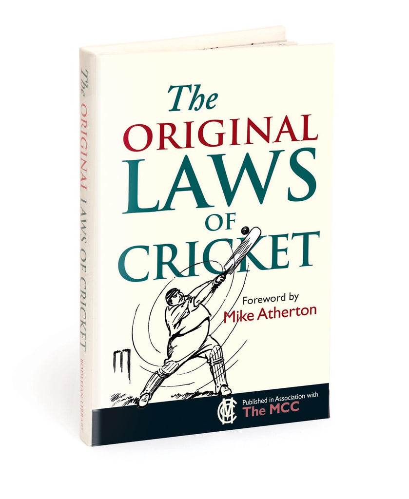 The Original Laws of Cricket