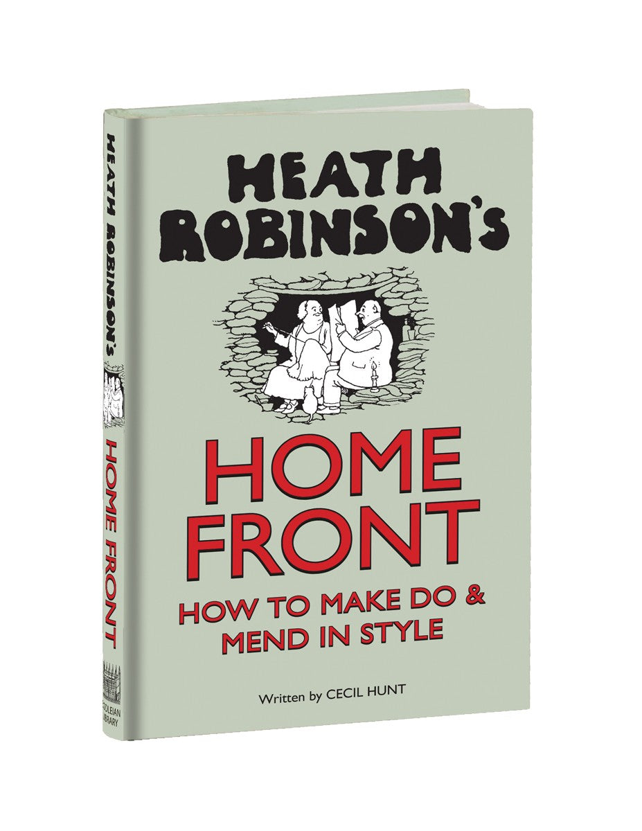 Heath Robinson's Home Front