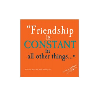 Friendship is Constant Shakespeare Quote Greetings Card