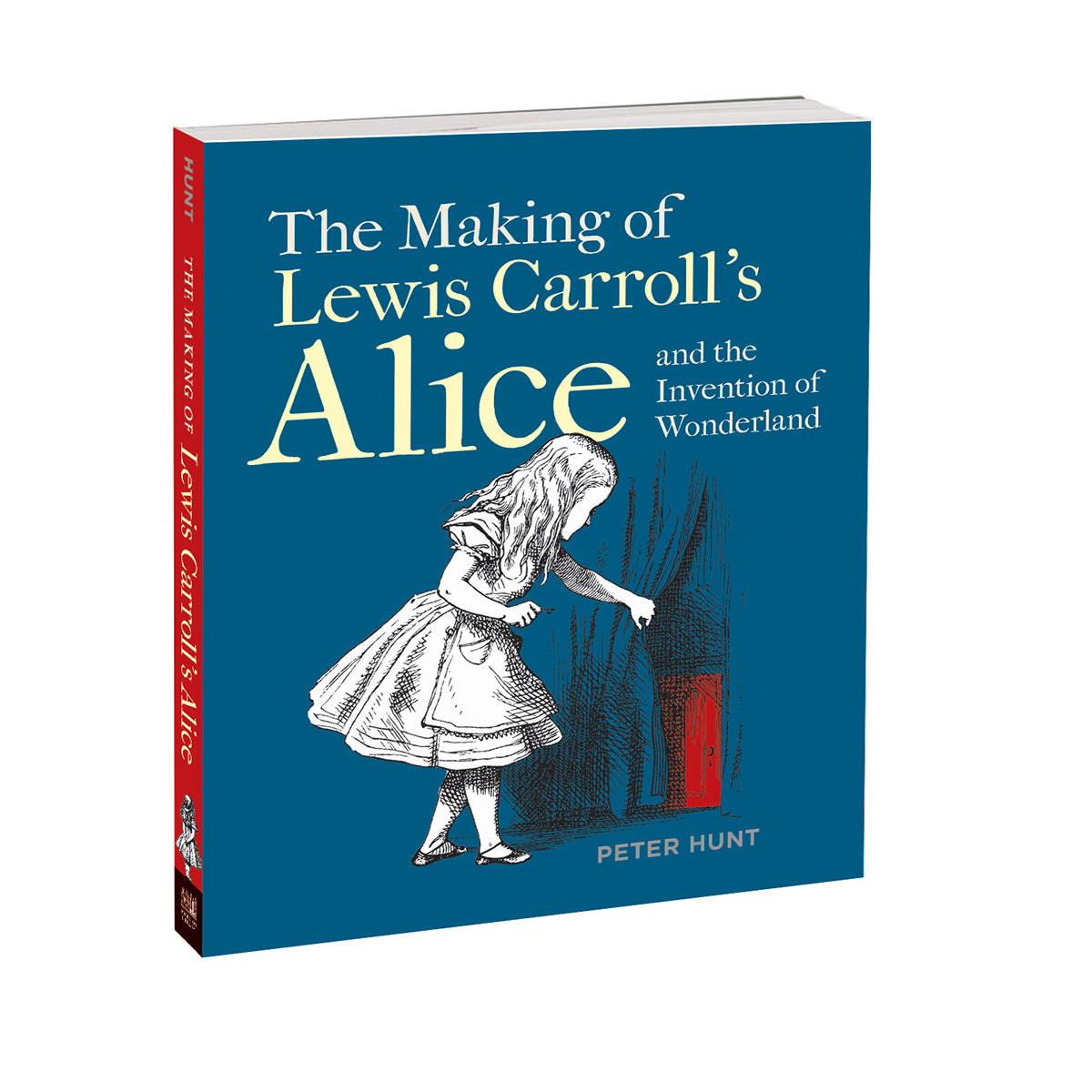 The Making of Lewis Carroll's Alice and the Invention of Wonderland
