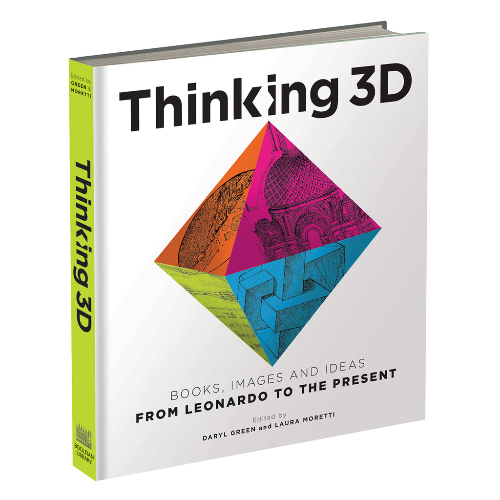 Thinking 3D: Books, Images and Ideas  from Leonardo to the Present