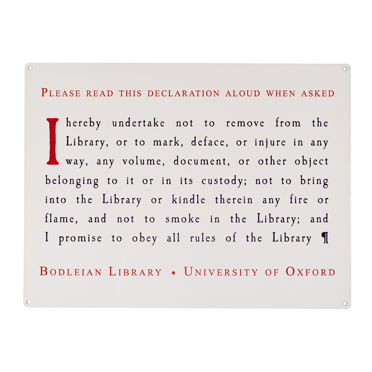 Bodleian Oath Metal Sign