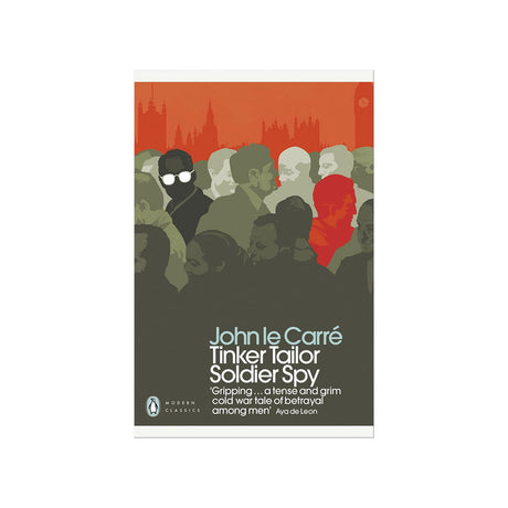 Book cover of 'Tinker Tailor Soldier Spy' by John le Carré with a stylized illustration of people and a red background.