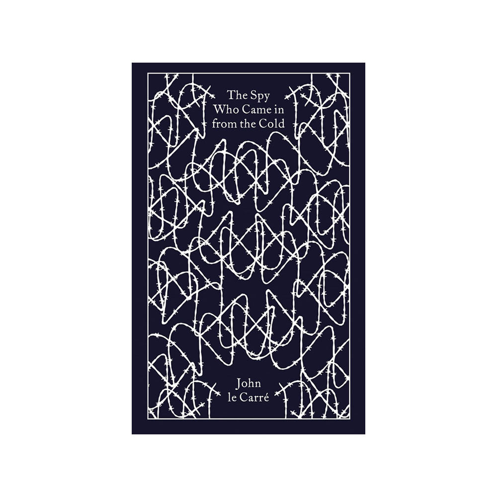 The Spy Who Came in from the Cold HB Penguin Clothbound Classics Edition