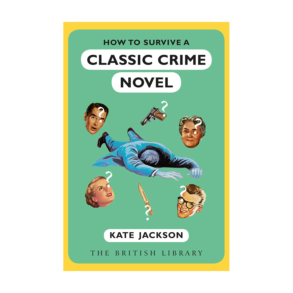 How to Survive a Classic Crime Novel