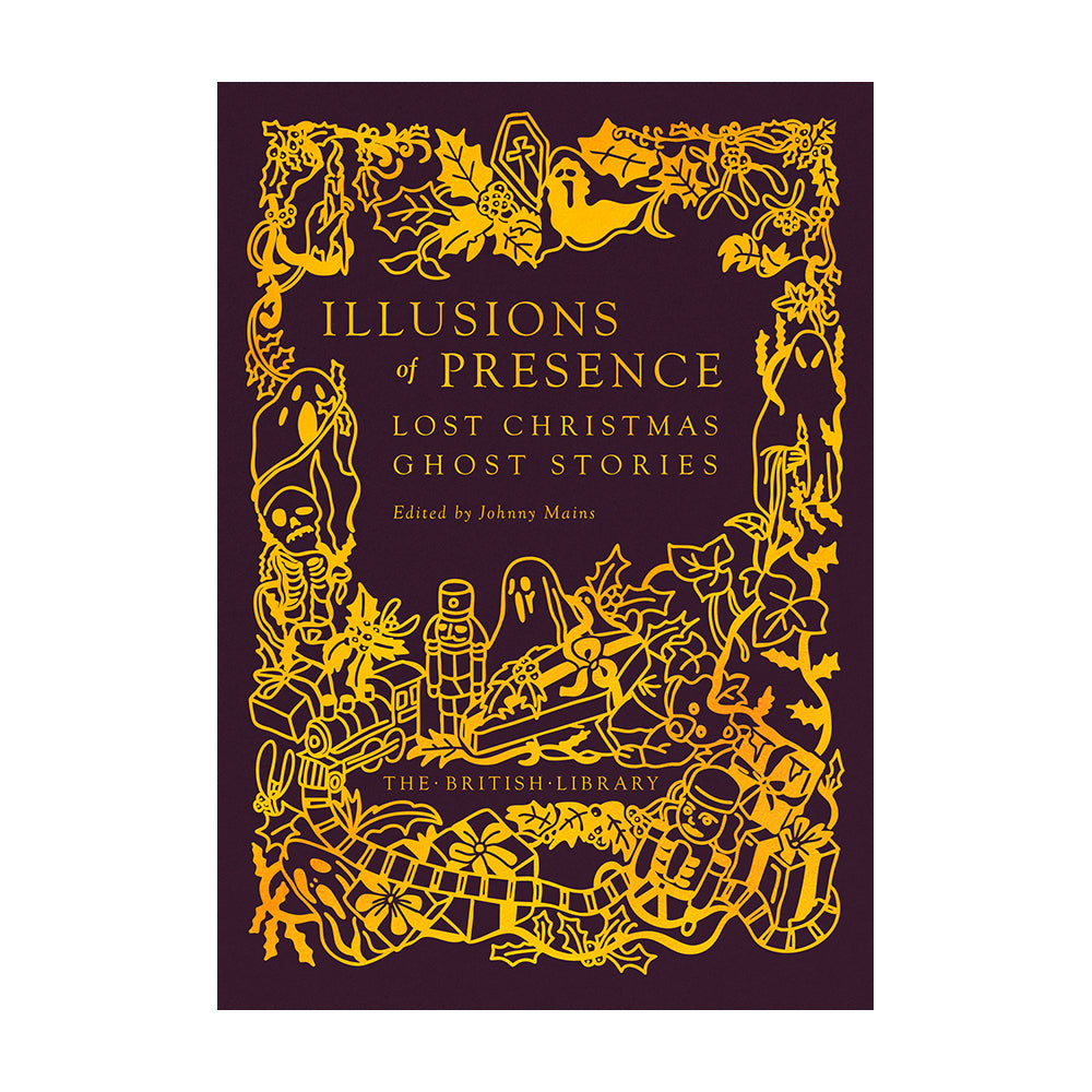 Illusions of Presence: Lost Christmas Ghost Stories