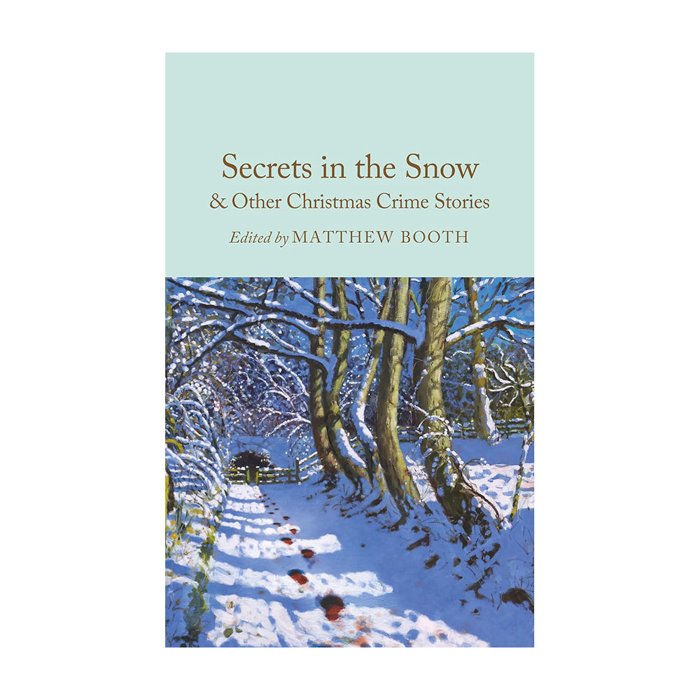 Secrets in the Snow & other Christmas Crime Stories