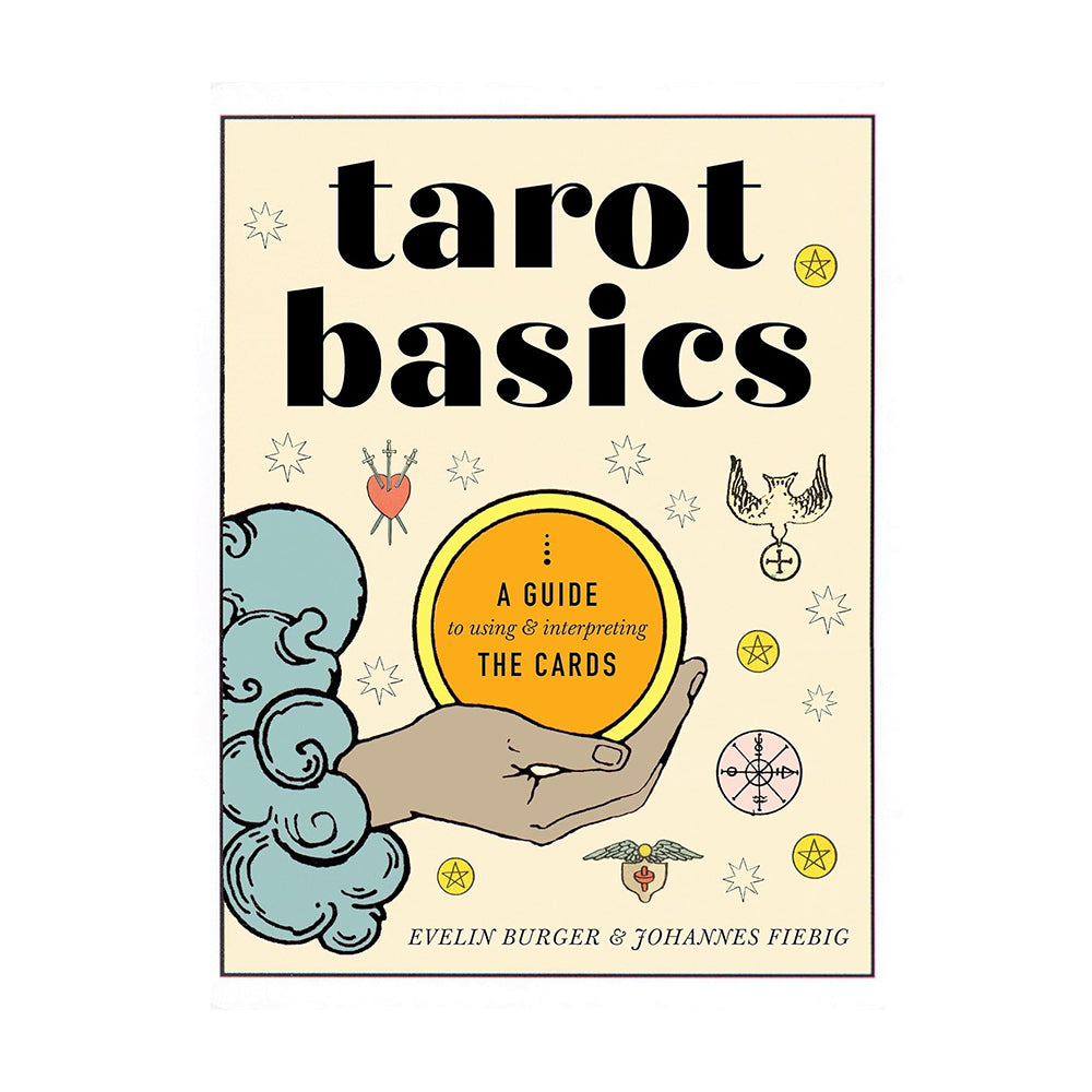 Tarot Basics -  A Guide to Interpreting the Cards