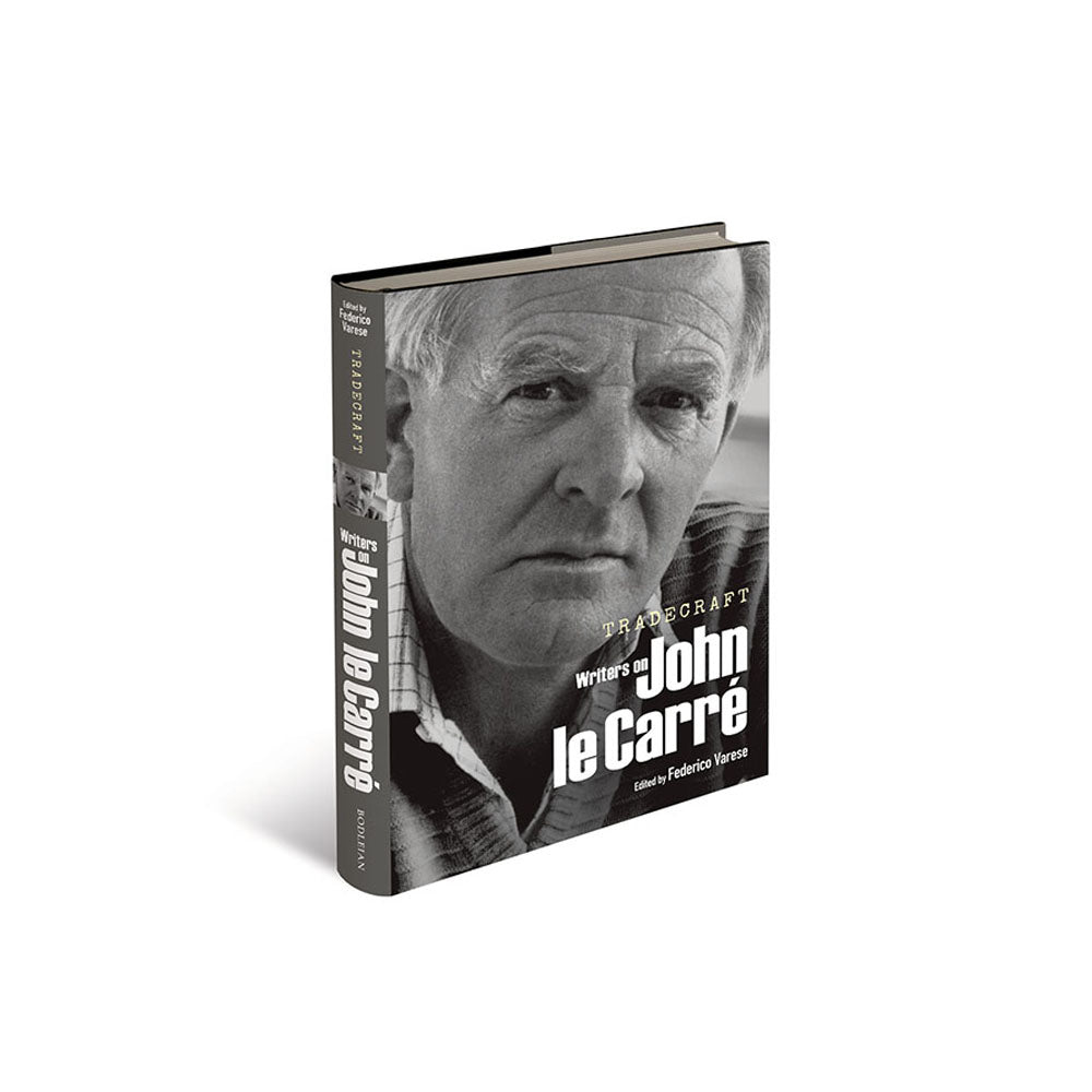 Tradecraft: Writers on John le Carré