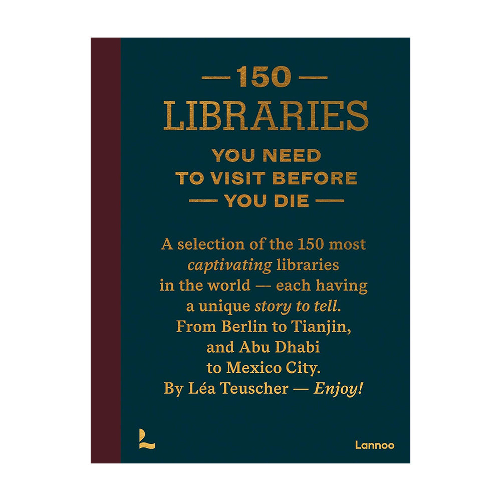 150 Libraries You Need to Visit Before You Die