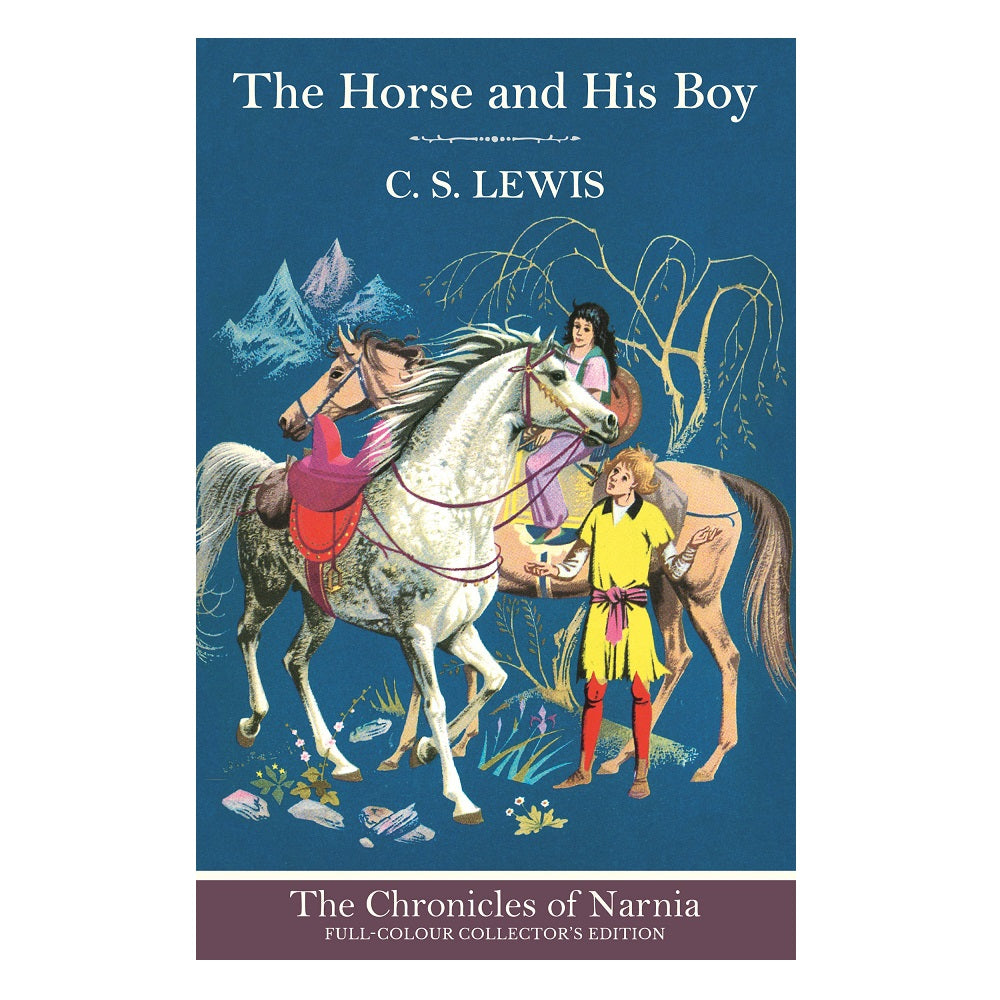 The Horse and His Boy (The Chronicles of Narnia, Book 3)