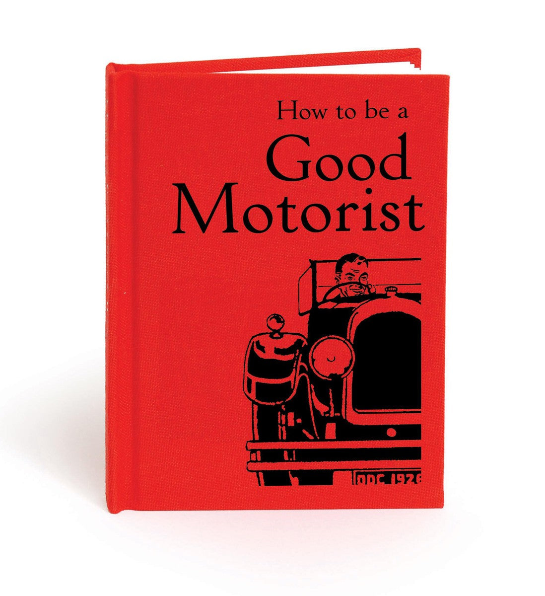 How to be a Good Motorist