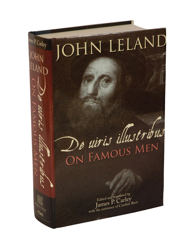 John Leland: De uiris illustribus / On Famous Men