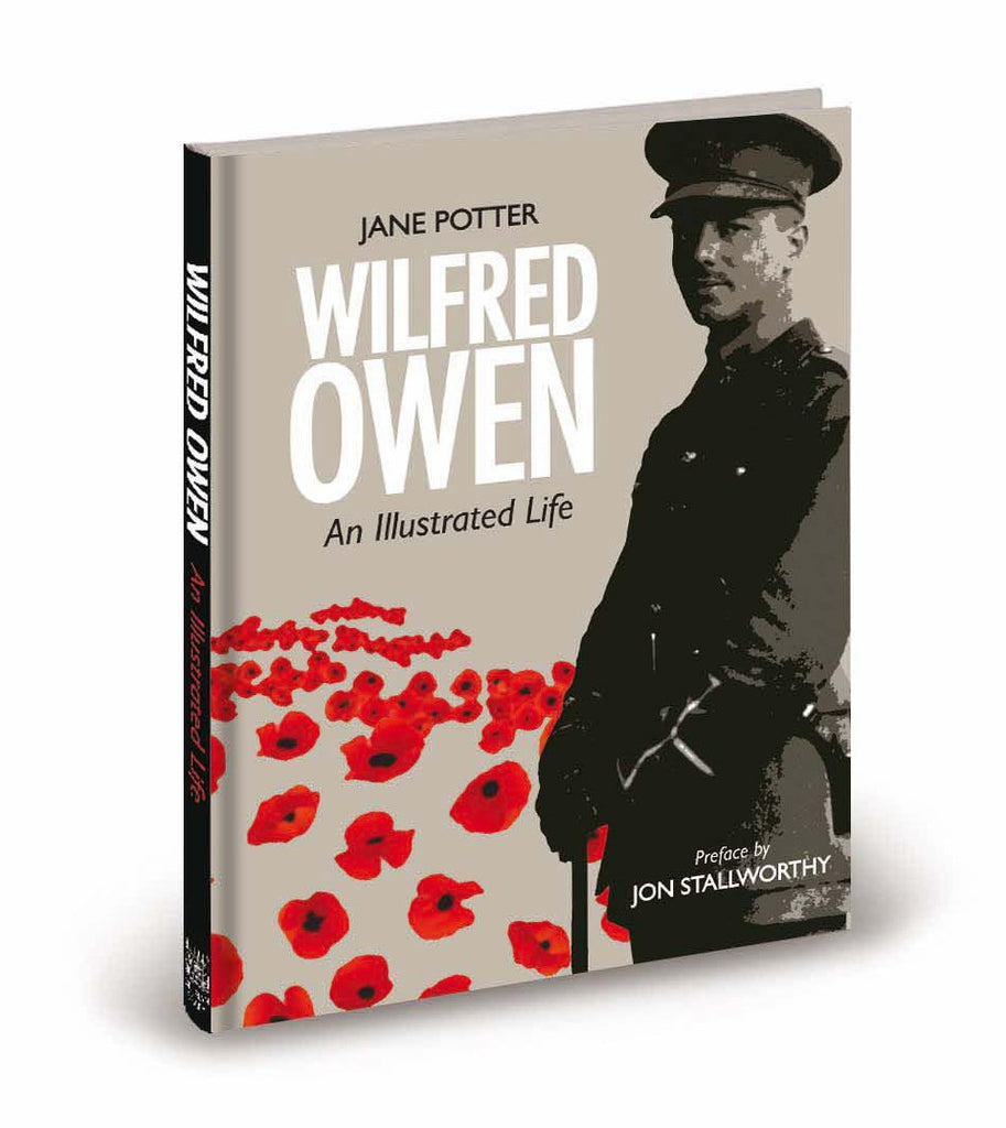 Wilfred Owen an Illustrated Life
