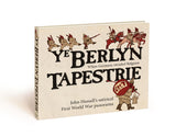 Ye Berlyn Tapestrie