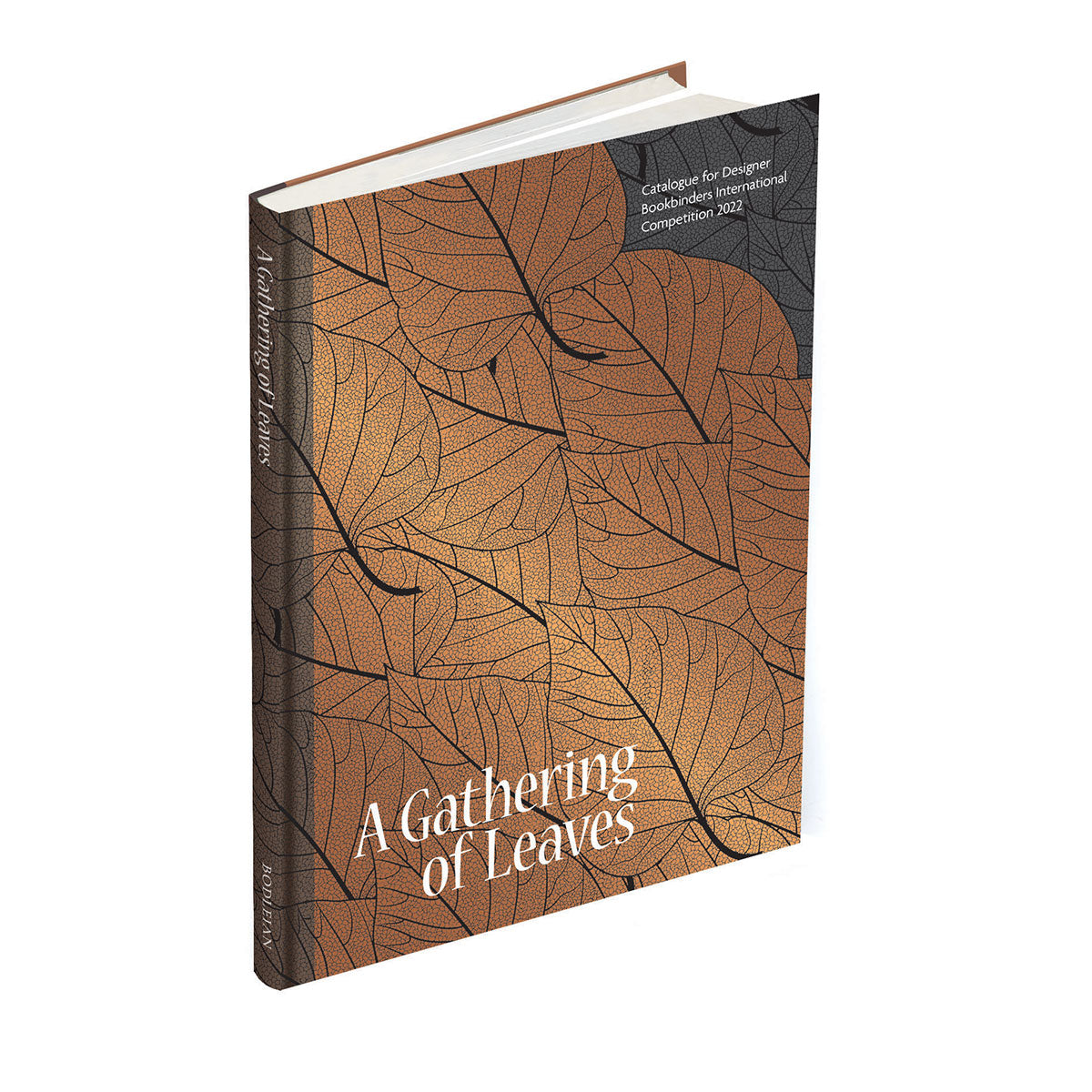 Gathering of Leaves, A: Catalogue for Designer Bookbinders International Competition 2022