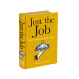 Just the Job: How Trades got their Names