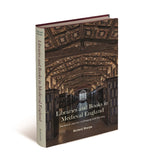 Libraries and Books in Medieval England The Role of Libraries in a Changing Book Economy