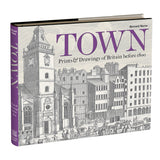 Town: Prints & Drawings of Britain before 1800