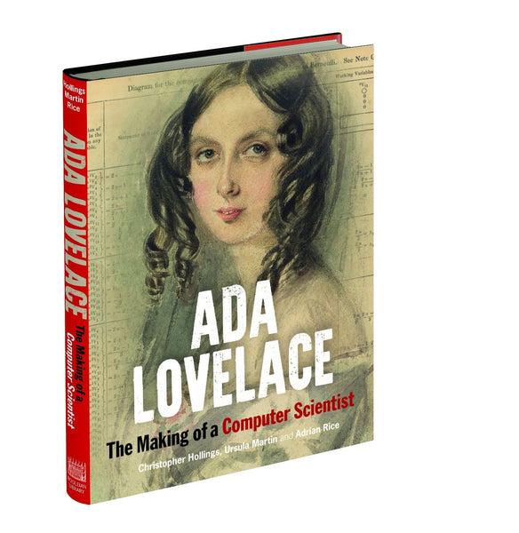 Ada Lovelace: The Making of a Computer Scientist – Bodleian Libraries
